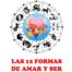 Las 12 formas de amar y ser amados
